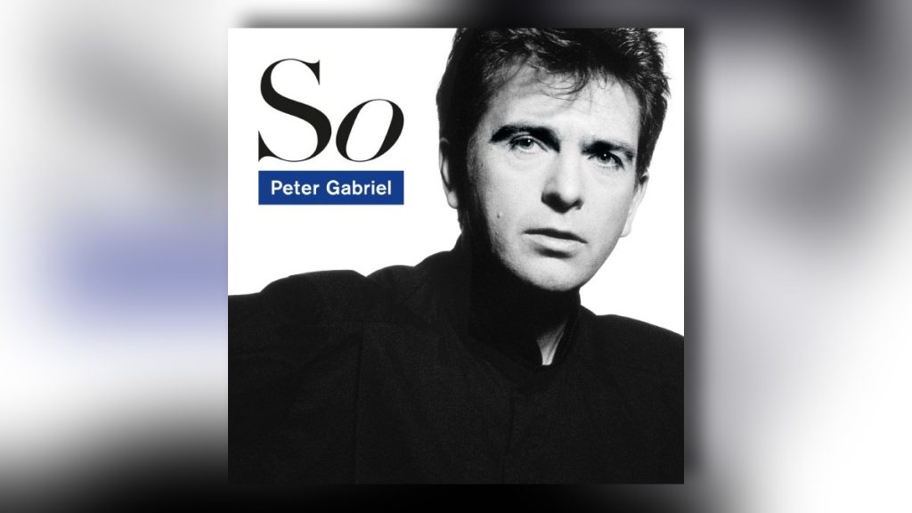 Peter Gabriel So