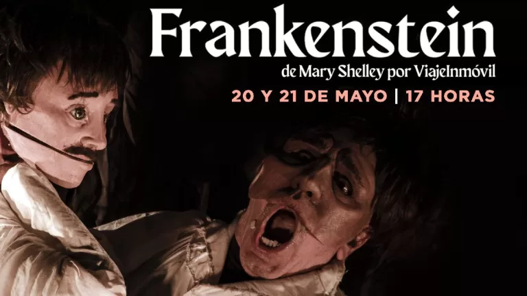 obra de teatro, Frankenstein, nuevas funciones, 20 y 21 de mayo, "un ser diferente",