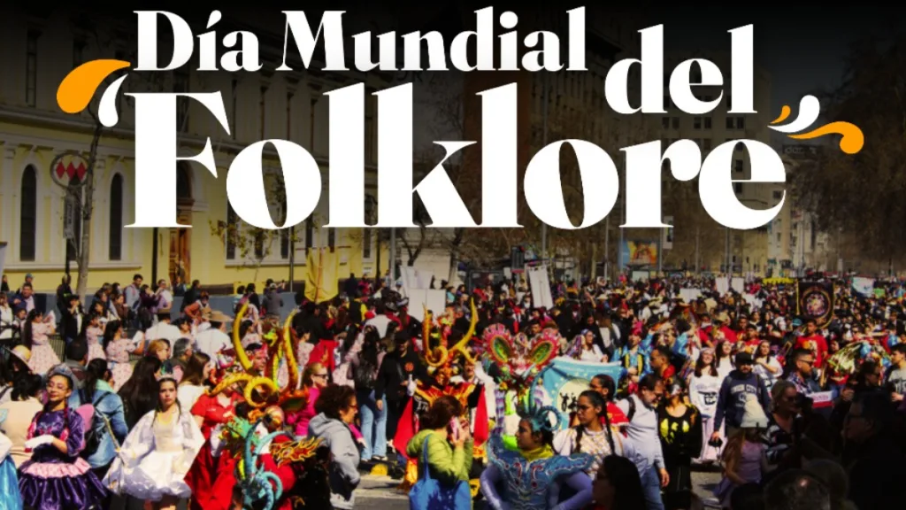 Día Mundial Del Folklore