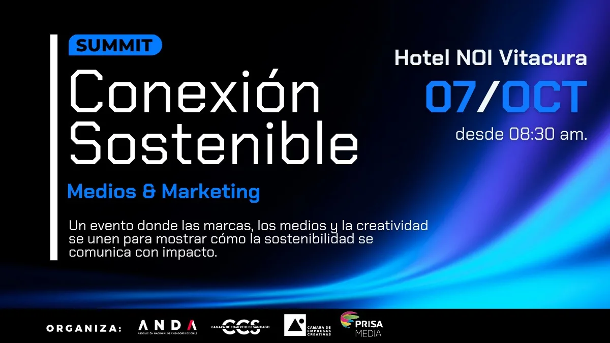 Summit “Conexión Sostenible, Medios y Marketing”
